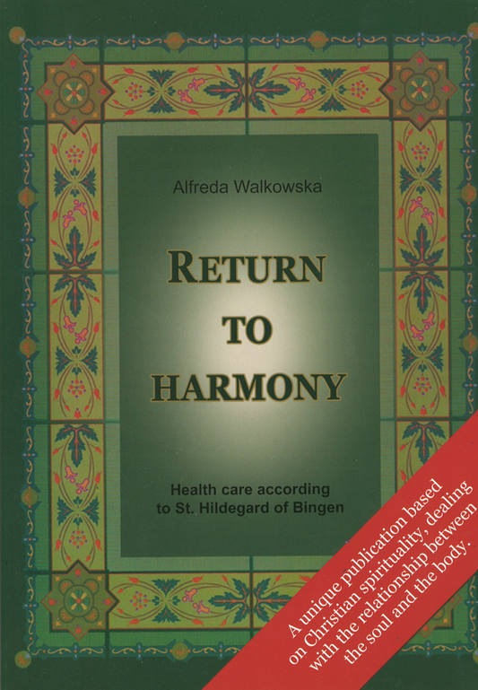 Return to Harmony by Alfreda Walkowska