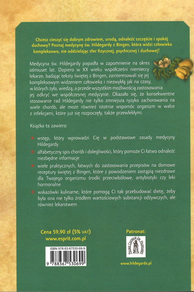 Wiedza lecznicza św. Hildegardy z Bingen od A do Z Dr Wighard Strehlow