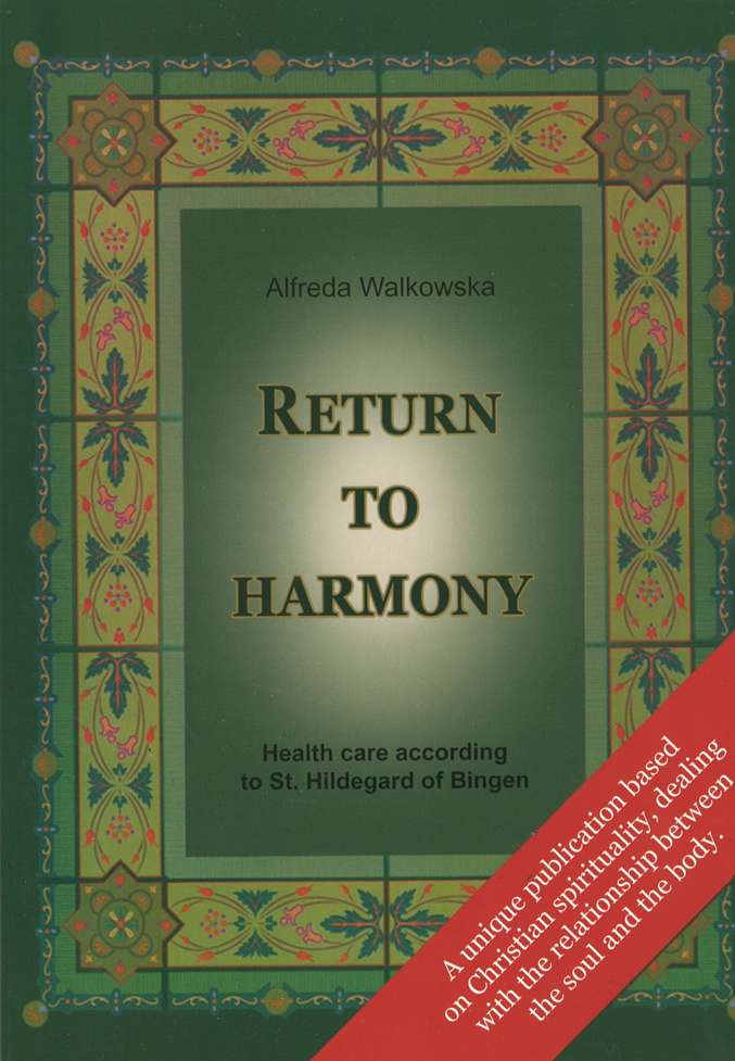 Return to Harmony by Alfreda Walkowska