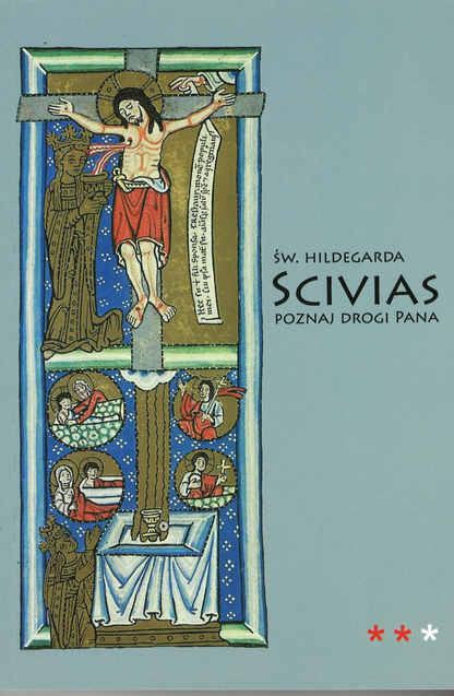 Scivias II - Poznaj drogi Pana