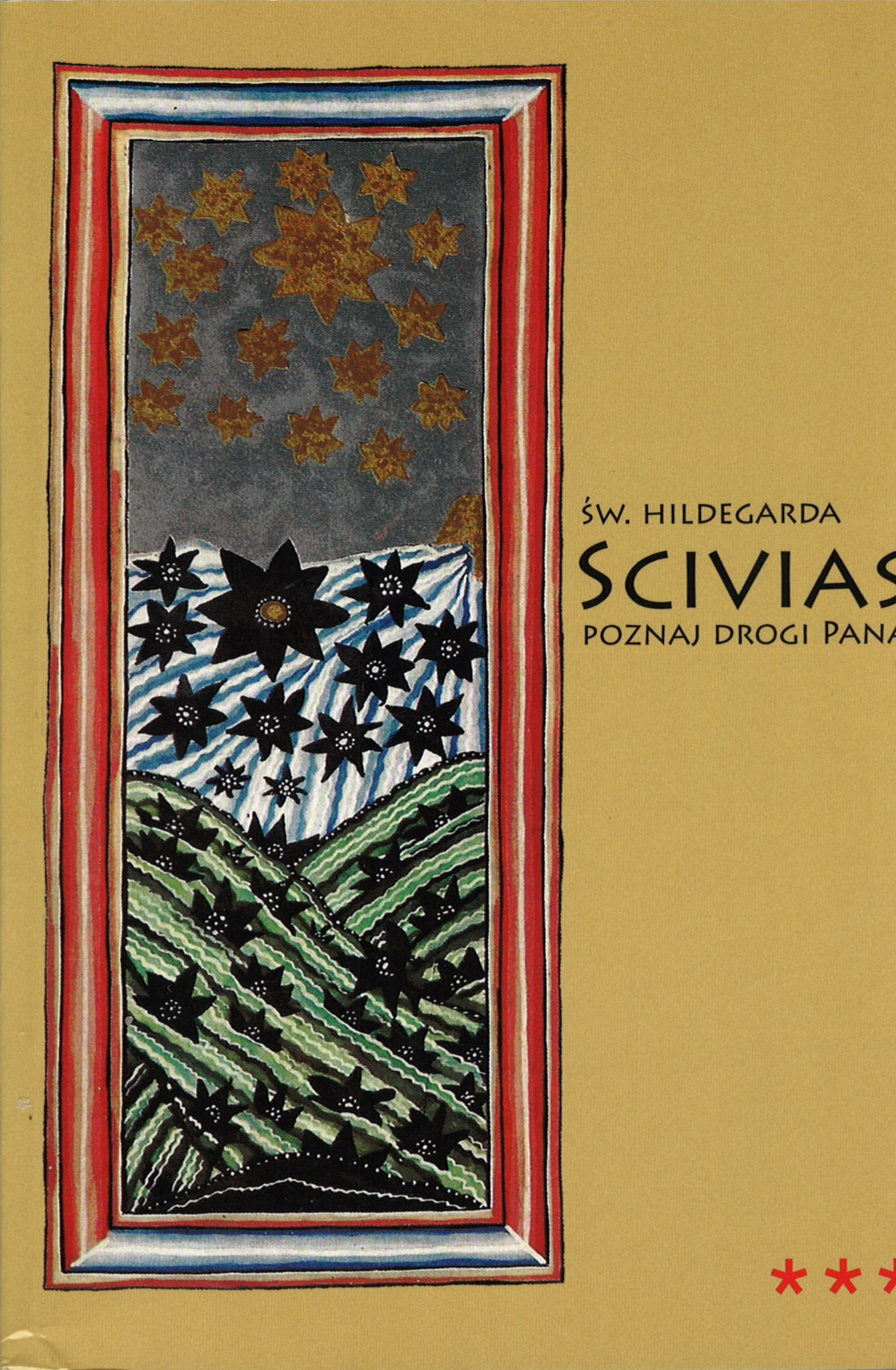 Scivias III - Poznaj drogi Pana